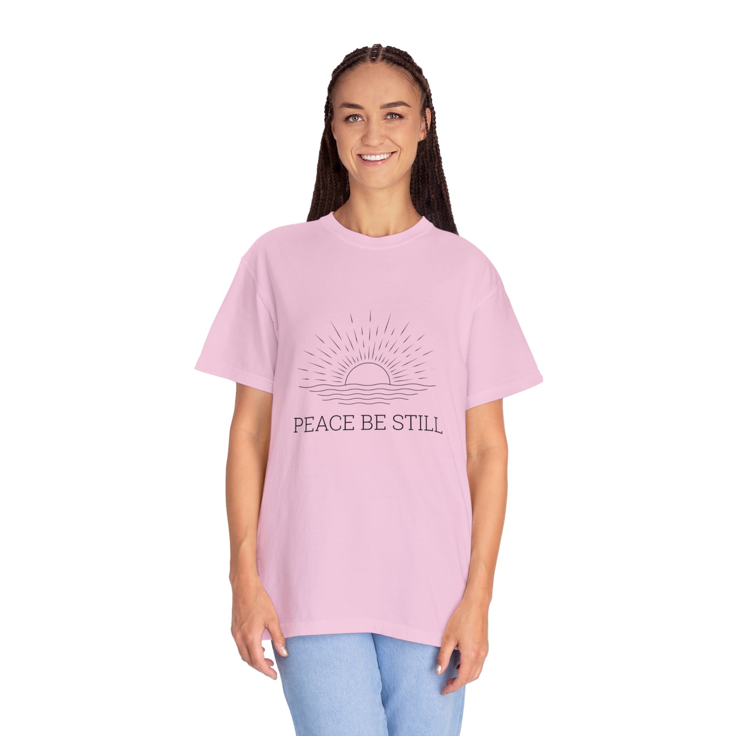 Peace Be Still |Unisex Garment-Dyed T-shirt