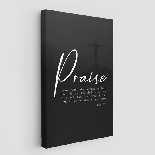 Psalm 63:3-4 Praise because your loving | Digital Download