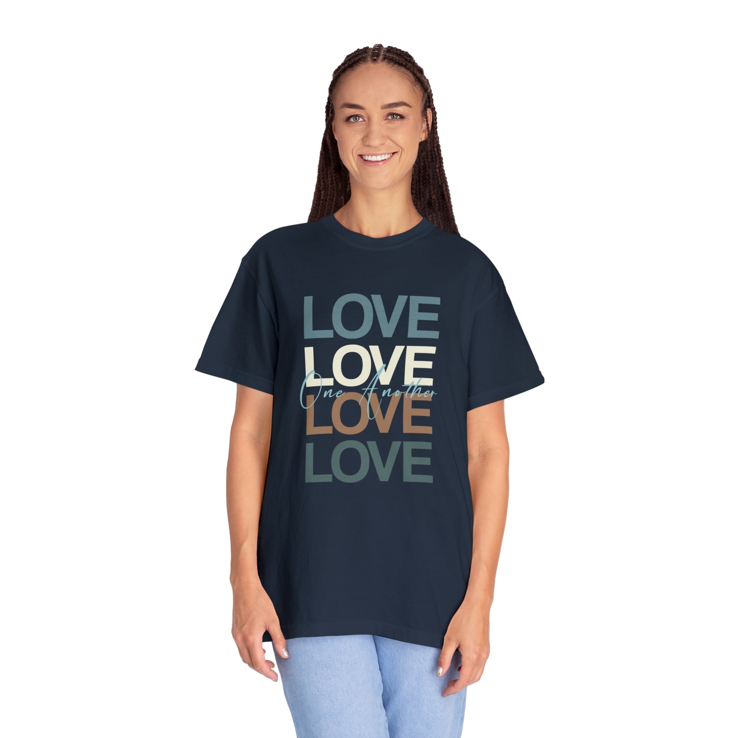 Love One Another |Unisex Garment-Dyed T-shirt