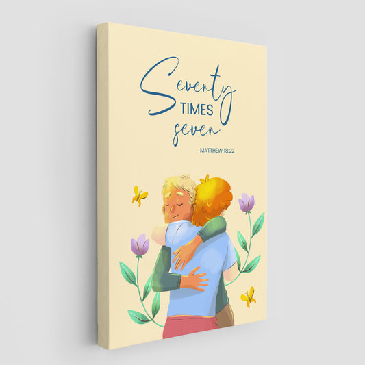Matthew 18:22 Seventy Times Seven - 1