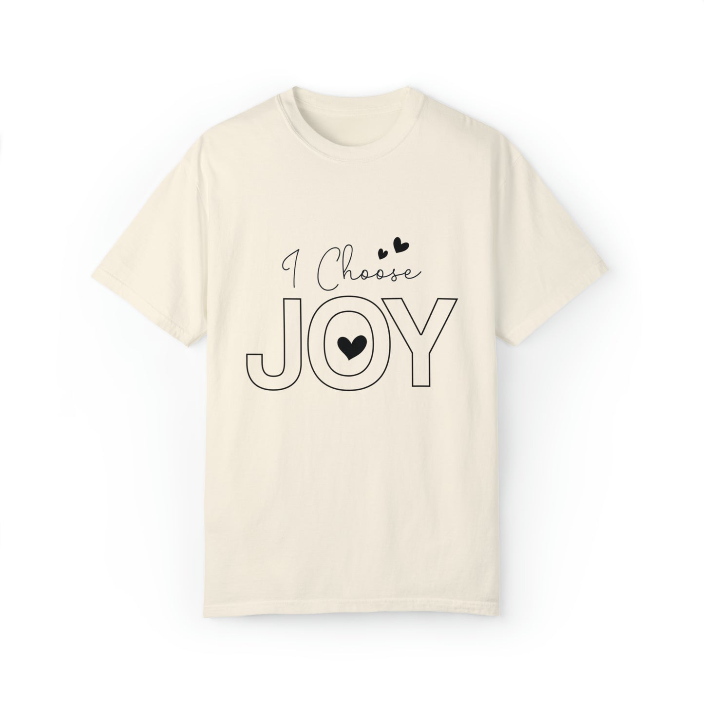 I Choose Joy | Unisex Garment-Dyed T-shirt