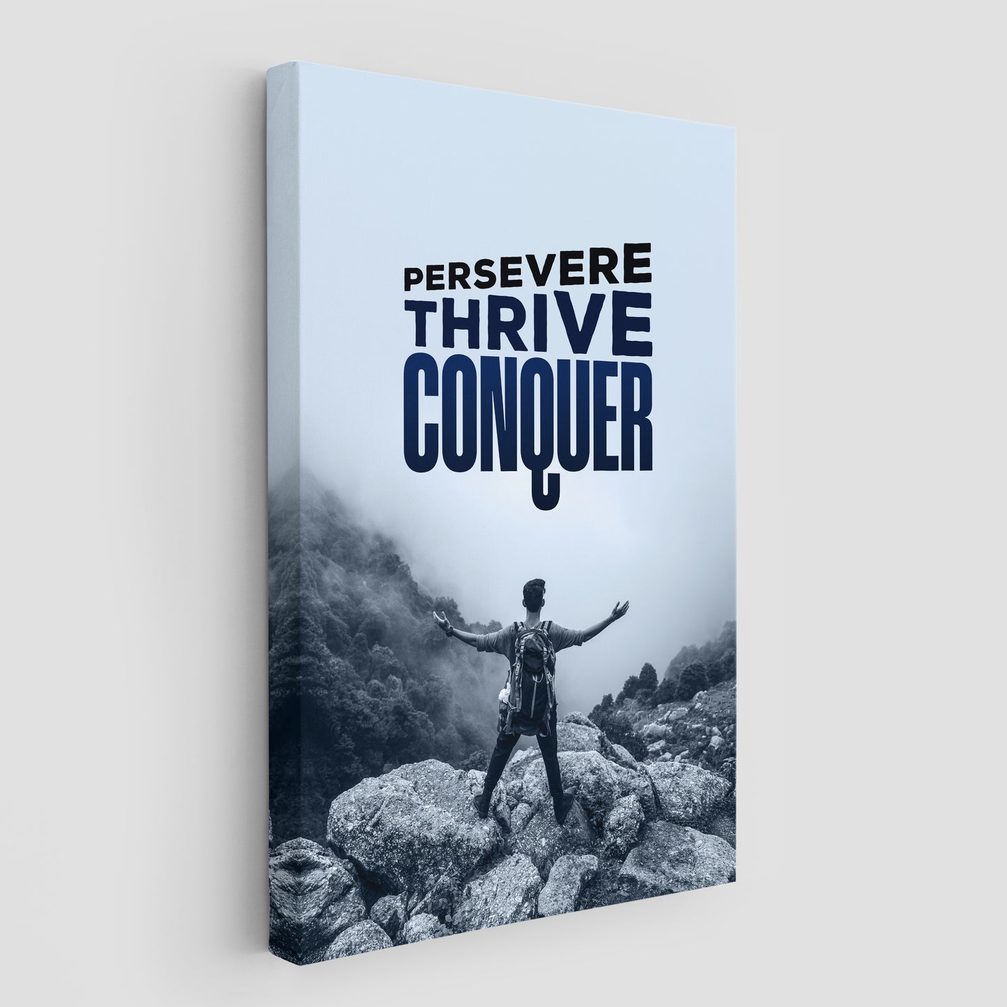 Persevere Thrive Conquer