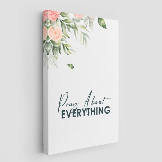 Pray About Everything