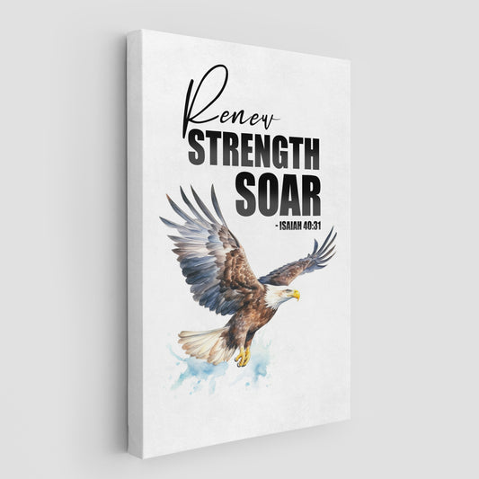 Isaiah 40:31 - Renew Strength Soar