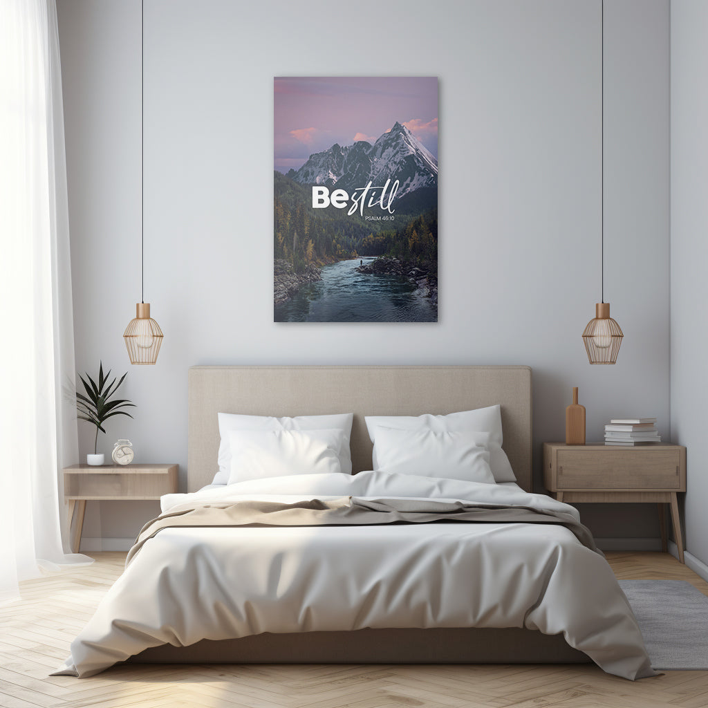 Psalm 46:10 - Be Still - 2