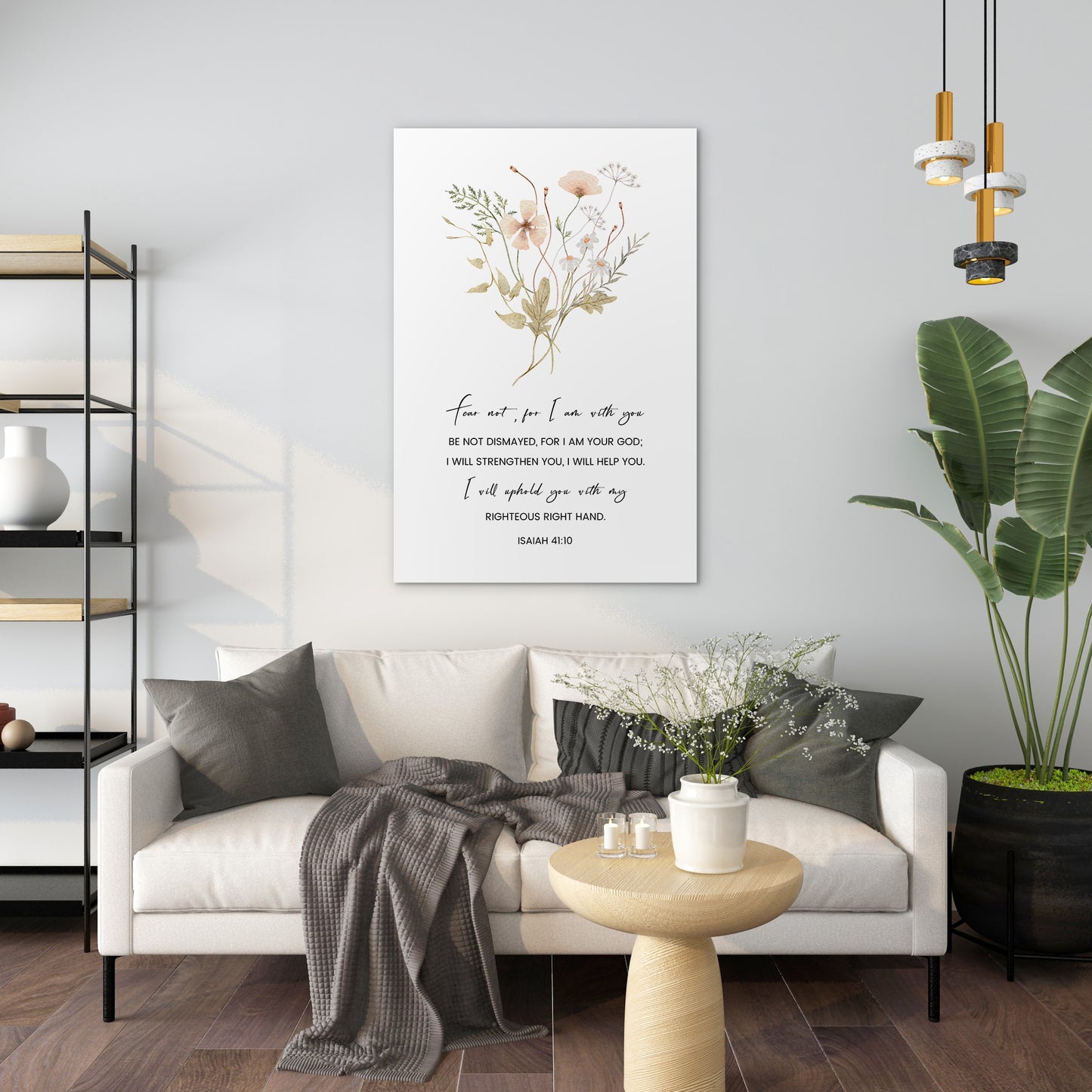 Isaiah 41:10 - Fear not , for I am with you