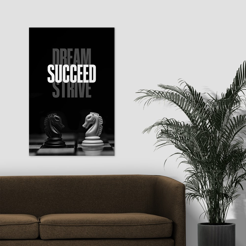 Dream Strive Succeed