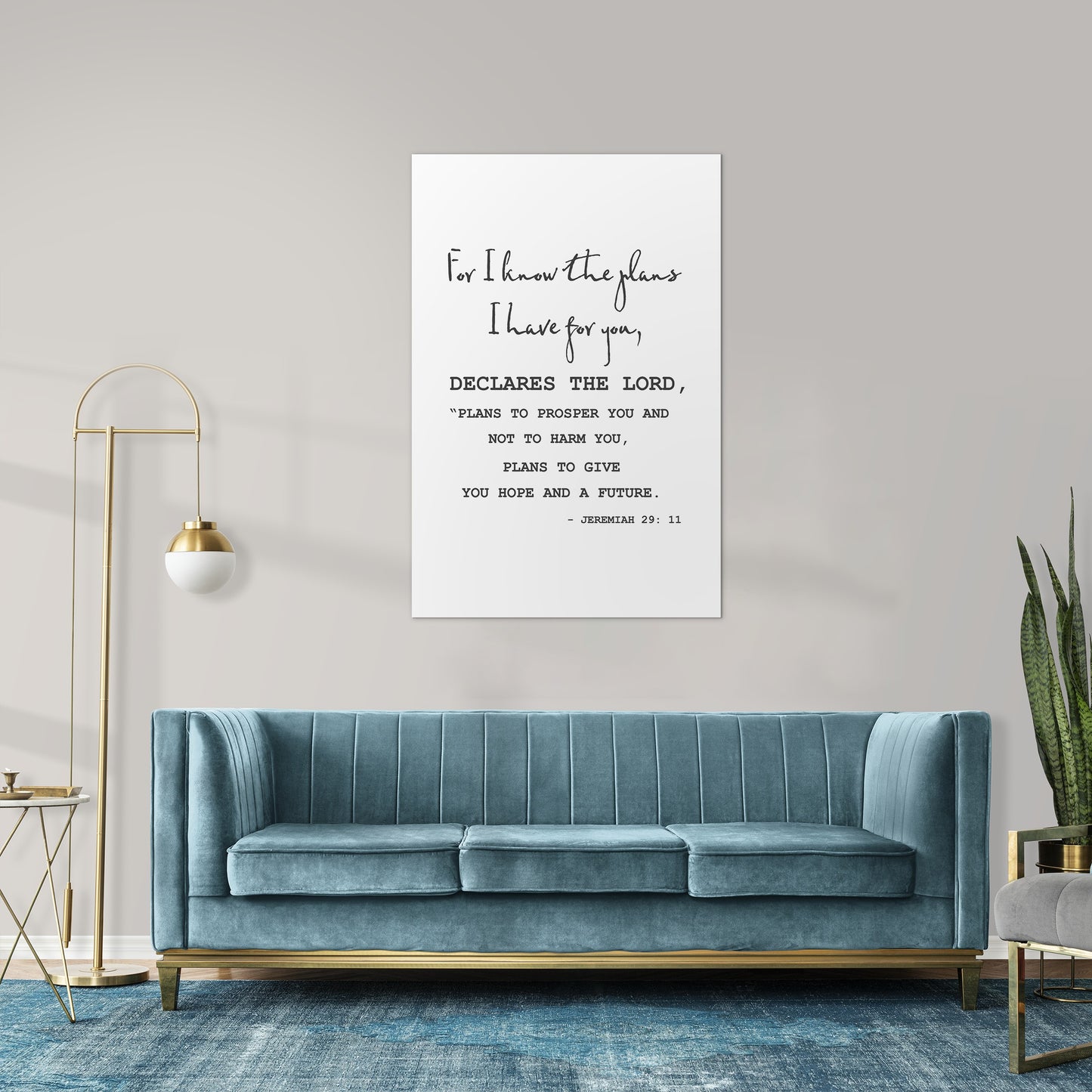 Jeremiah 29:11 - For I know the plans I have for you