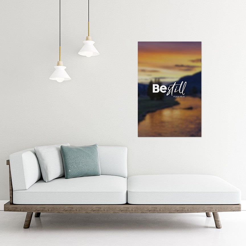 Psalm 46:10 - Be Still - 1