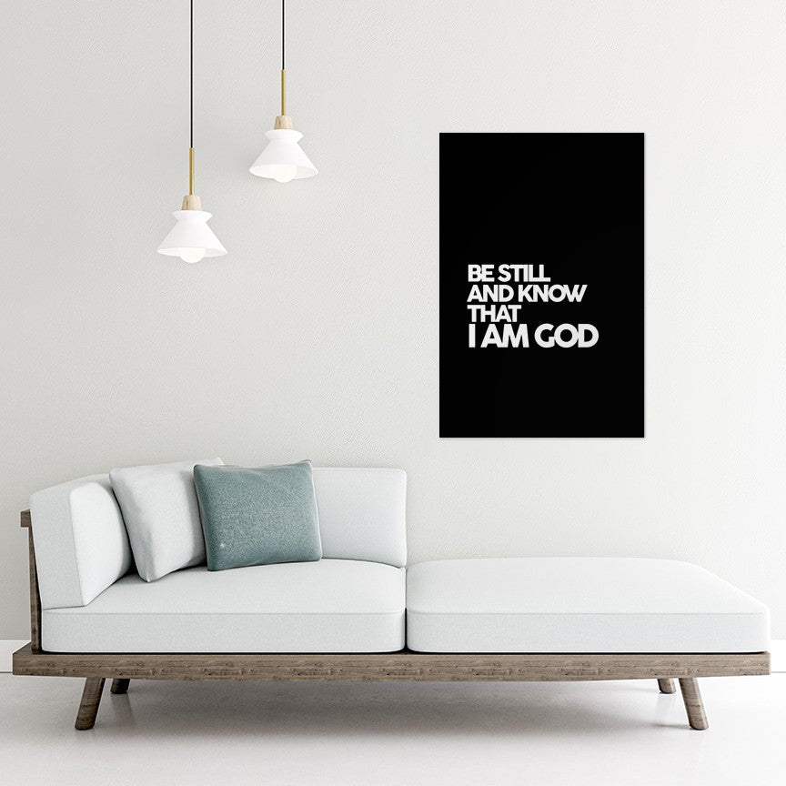 Psalm 46:10 - Be Still and know that I am God (Black)