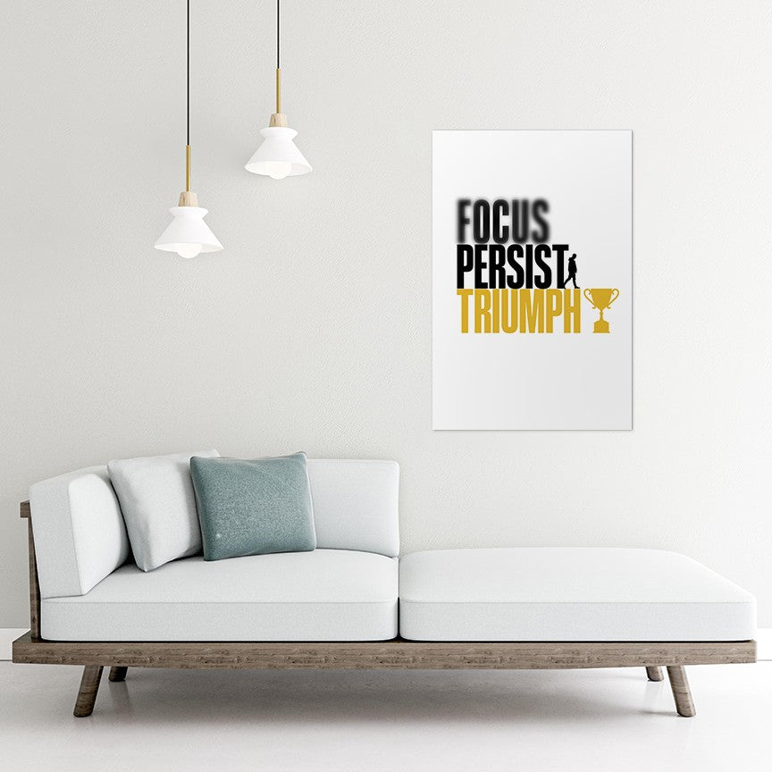 Focus Persist Triumph