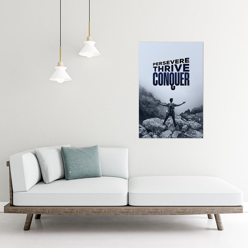 Persevere Thrive Conquer