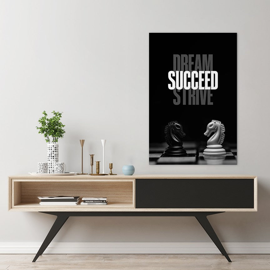Dream Strive Succeed
