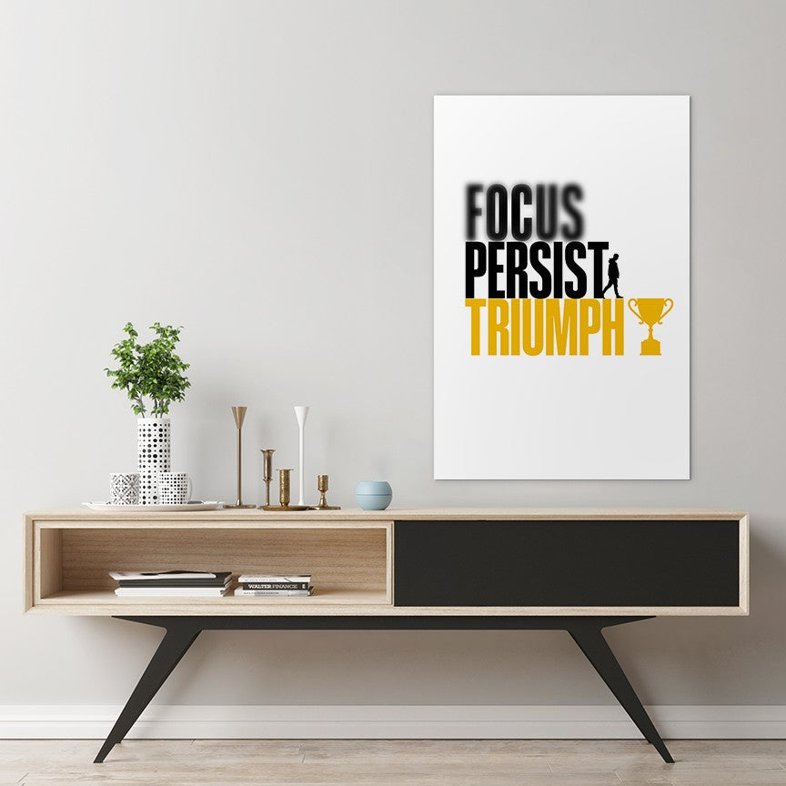 Focus Persist Triumph