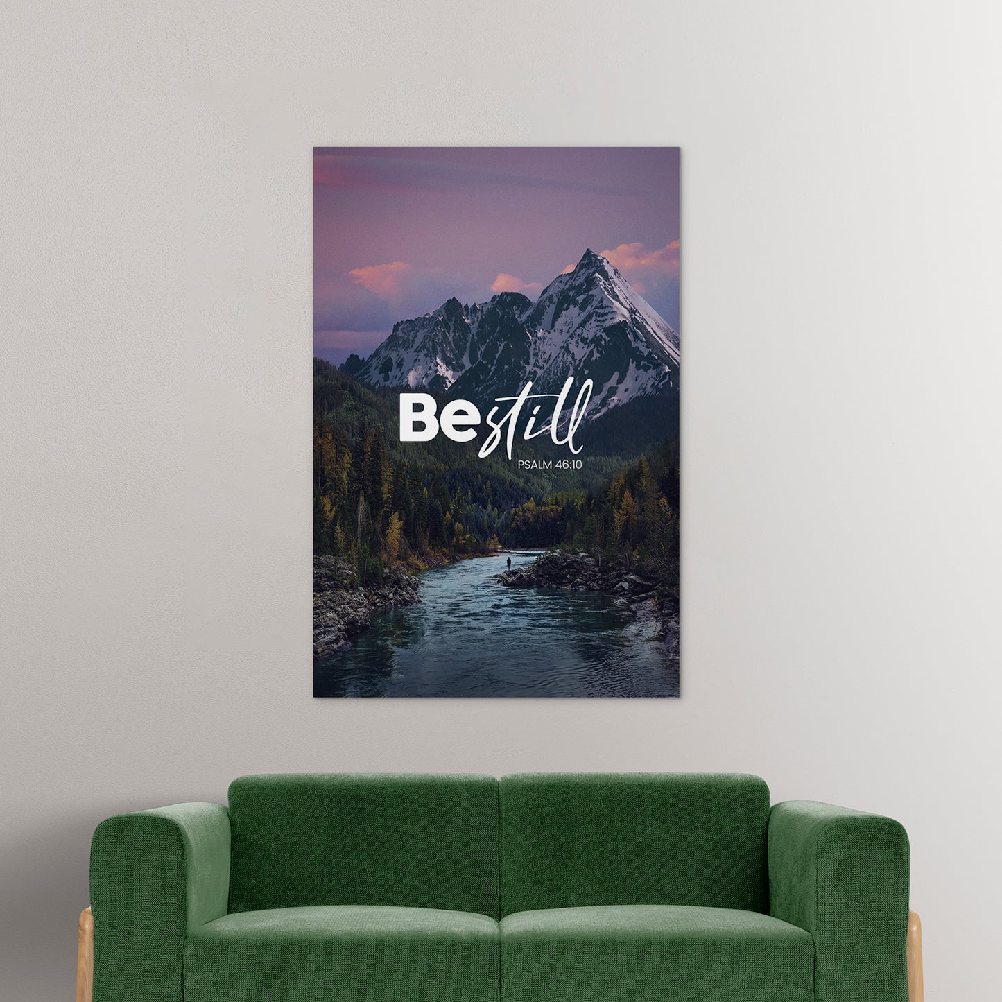 Psalm 46:10 - Be Still - 2