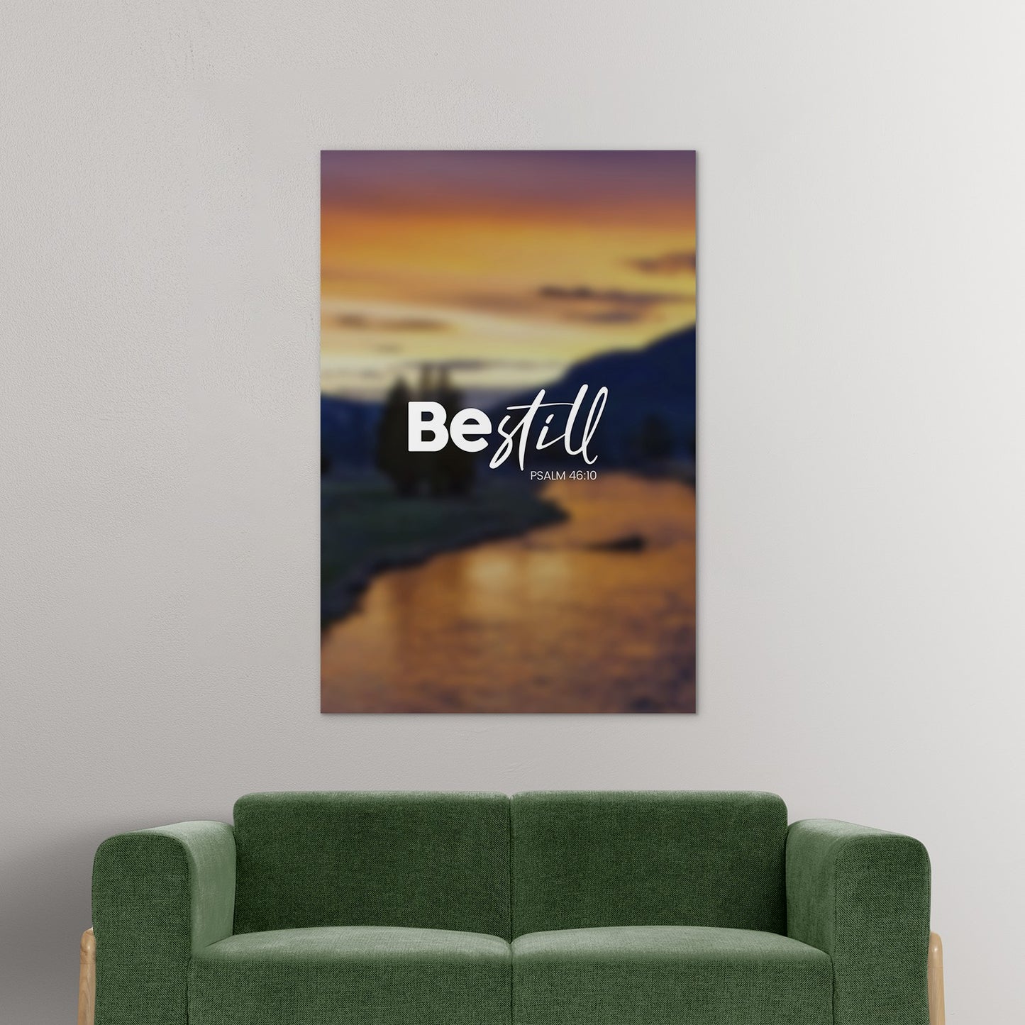 Psalm 46:10 - Be Still - 1