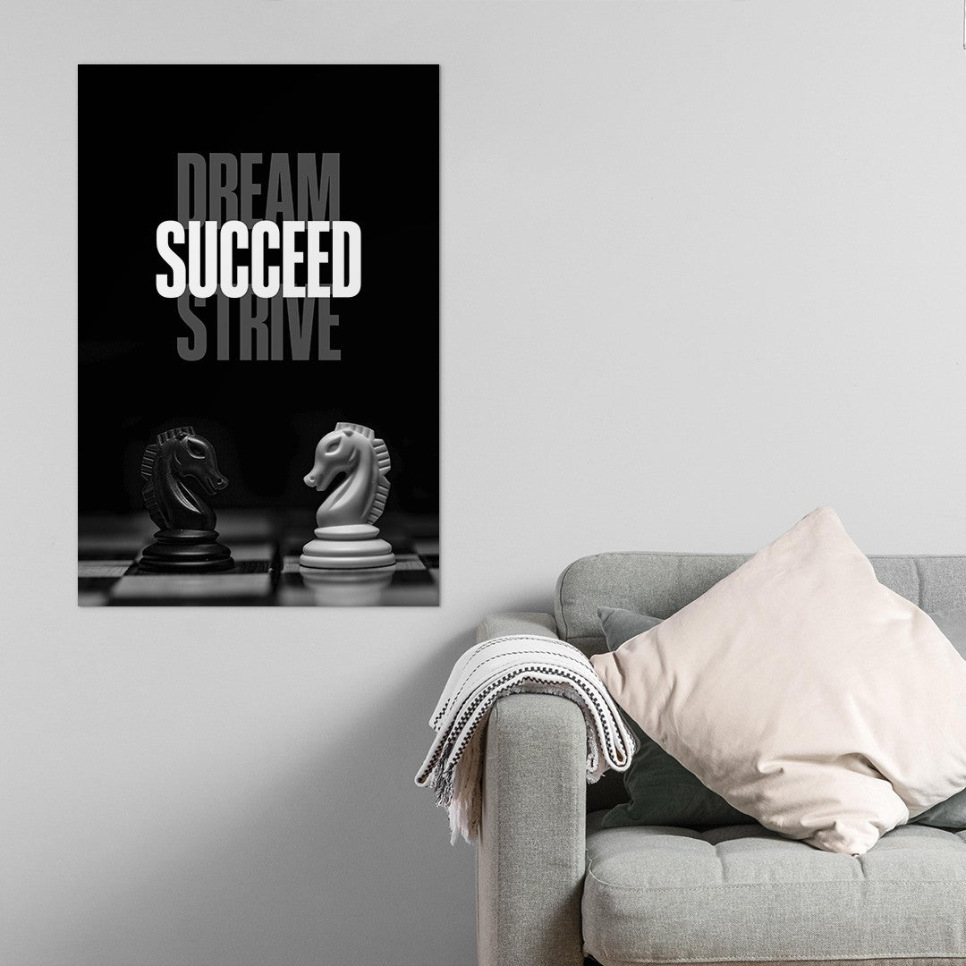 Dream Strive Succeed