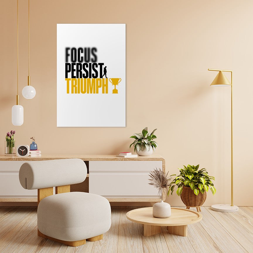 Focus Persist Triumph