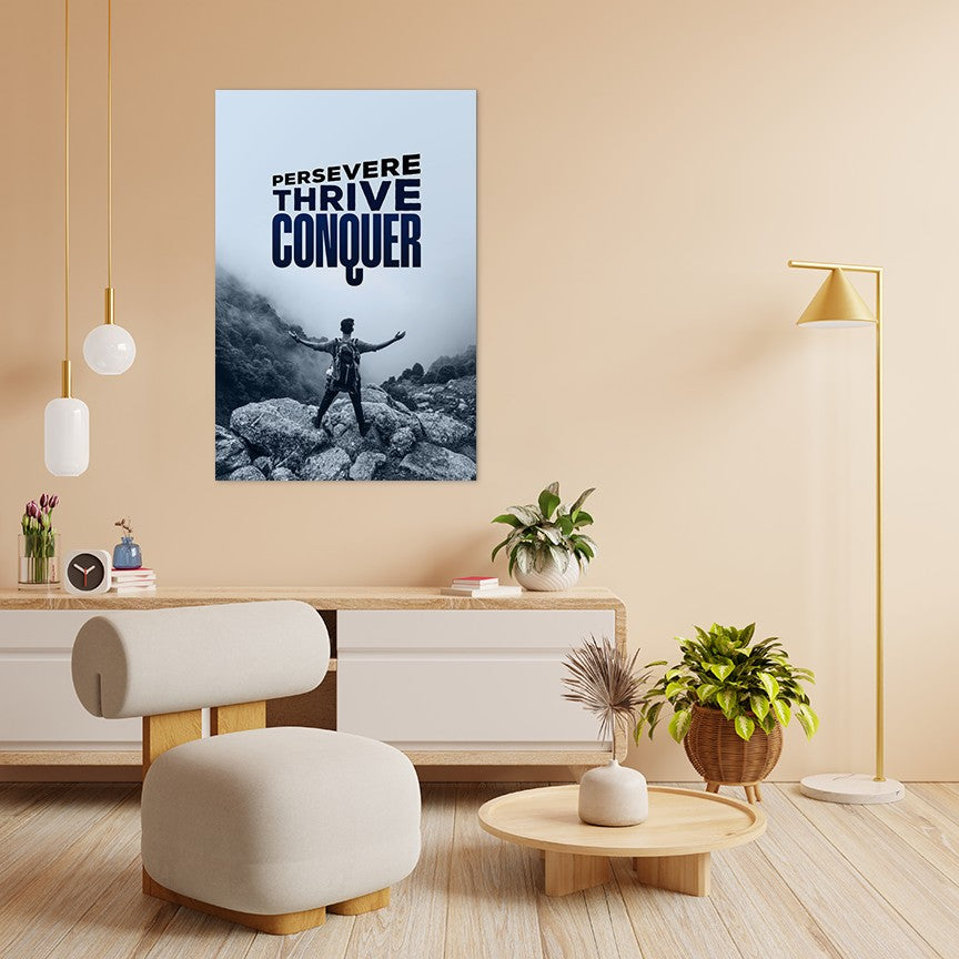 Persevere Thrive Conquer