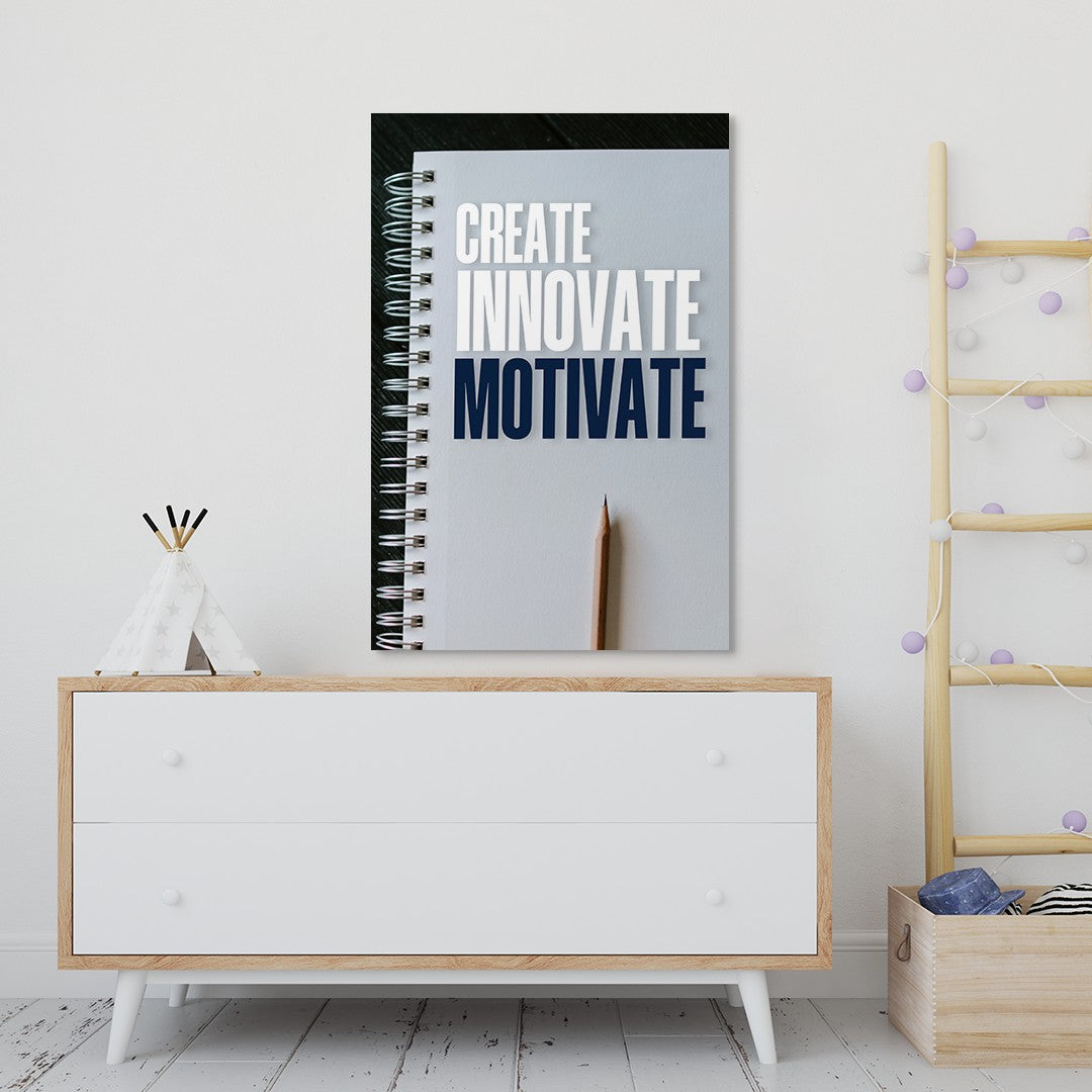 Create Innovate Motivate