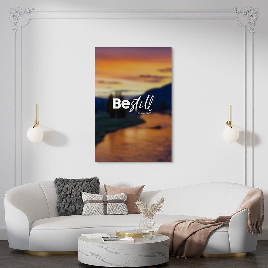 Psalm 46:10 - Be Still - 1