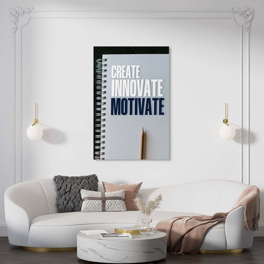 Create Innovate Motivate