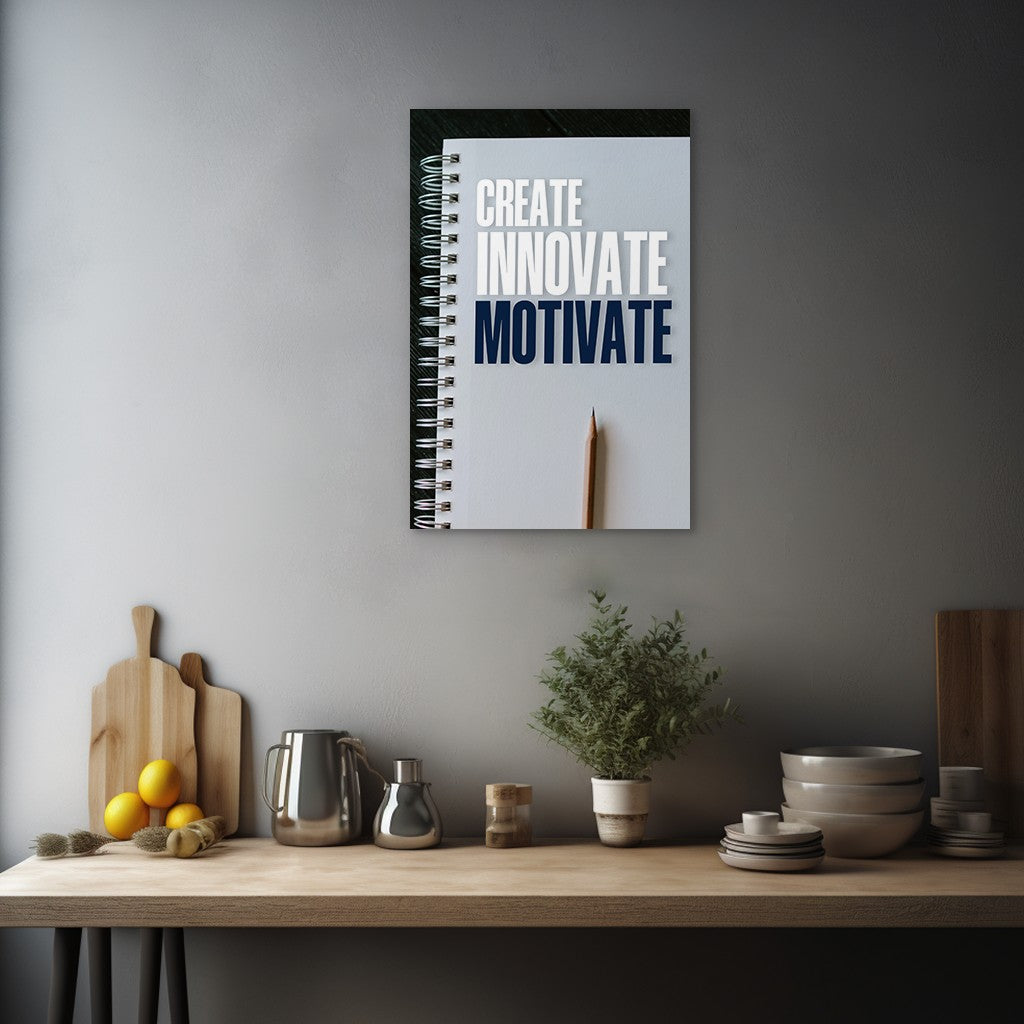 Create Innovate Motivate