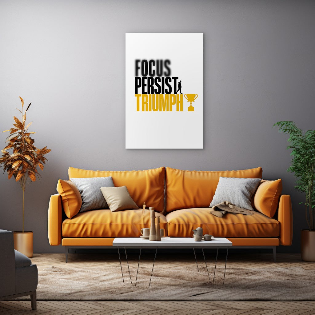 Focus Persist Triumph