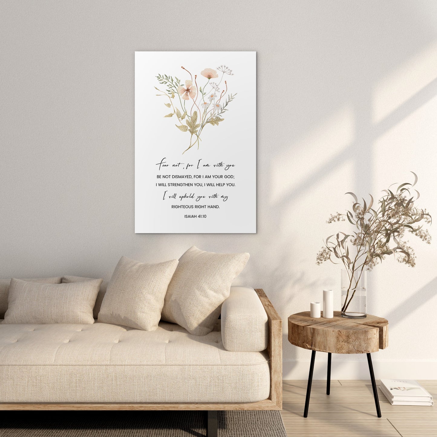 Isaiah 41:10 - Fear not , for I am with you