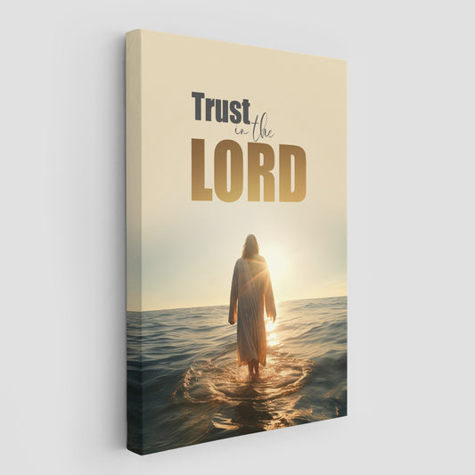 Trust in the Lord Wall Art