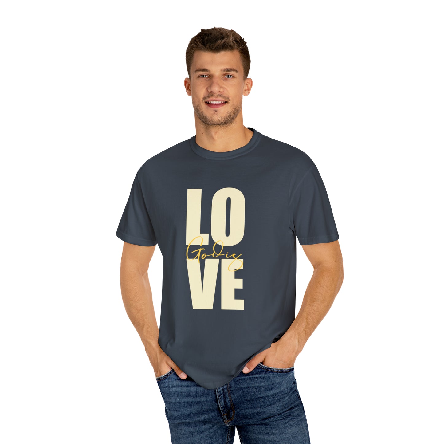 God is Love |Unisex Garment-Dyed T-shirt
