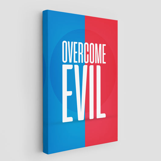 Overcome Evil