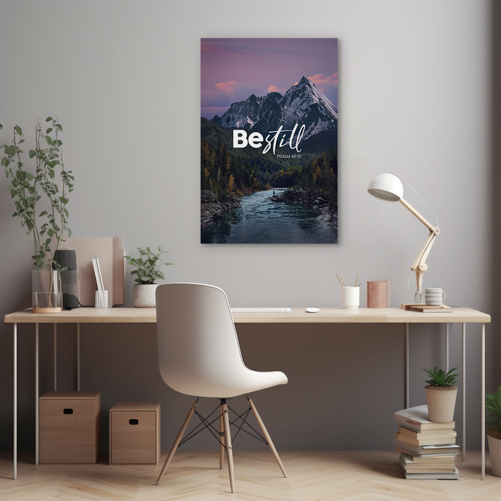 Psalm 46:10 - Be Still - 2